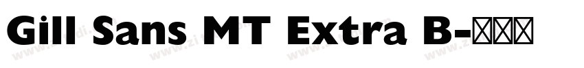 Gill Sans MT Extra B字体转换